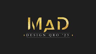 MAD DESIGN QRO 23 [upl. by Stephan772]