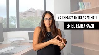 Nauseas en el embarazo actividad física y alimentación [upl. by Dibbrun]