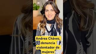 Del Financiero violentador de mujeres Andrea Chávez violenciadegénero [upl. by Vasilek]