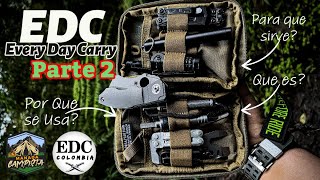 Todo Sobre EDC Every Day Carry  GUÍA COMPLETA PARTE 2 [upl. by Kori]