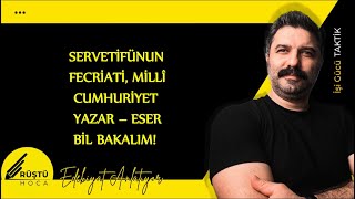 Servetifünun Fecriati Millî Cumhuriyet  YazarEser  Bil Bakalım  RÜŞTÜ HOCA [upl. by Vinita]