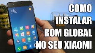 COMO INSTALAR ROM GLOBAL NO SEU XIAOMI USANDO O XiaoMiTool [upl. by Kawasaki]