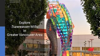 Explore Tsawwassen Mills in Greater Vancouver Area  Delta British Columbia Canada [upl. by Ecitsuj135]