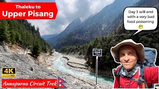 🥾 DAY 3  Thaleku to Upper Pisang 🏔️ Annapurna Circuit Trek🇳🇵NEPAL [upl. by Nayarb]