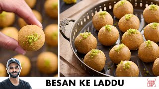 Besan Ke Laddu Recipe  दानेदार बेसन के लड्डू बनाने का आसान तरीका  Chef Sanjyot Keer [upl. by Clementas]