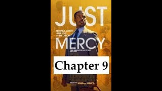 Just Mercy Chapter 9 Im Here by Bryan Stevenson [upl. by Schreib635]