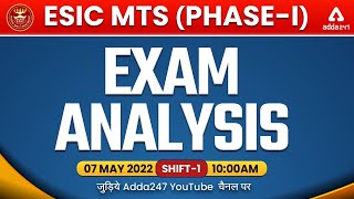 ESIC MTS  Exam Analysis 2022  7 May Shift1  ESIC MTS Asked Questions amp Expected Cut Off [upl. by Lethia663]