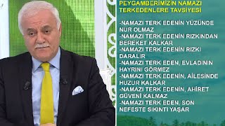 Peygamberimizin namazÄ± terkedenlere tavsiyesi  Nihat HatipoÄŸlu ile Kuran ve SÃ¼nnet 82  atv [upl. by Avra]