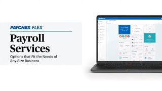 Paychex Flex® Payroll Overview [upl. by Ydner]