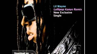 Lil Wayne Kanye West Lollipop Remix [upl. by Rosinski]