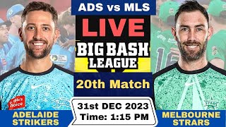 Live ADS vs MLS  Adelaide Strikers vs Melbourne Stars Live 20th Match T20 Big Bash League 202324 [upl. by Yelsehc992]