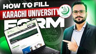 How to Fill Karachi University Form  Karachi University Admission Form Guide  KU 2025 Form Guide [upl. by Airamak255]