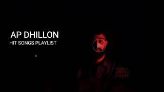 Ap dhillon hit songs playlist apdhillonsongs apdhillon punjabisong [upl. by Kassity]