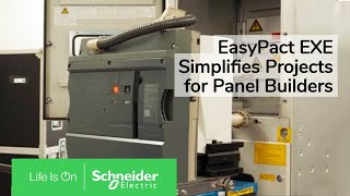 EasyPact EXE  Powering Productivity to Panel Builders  Schneider Electric [upl. by Nosreve]