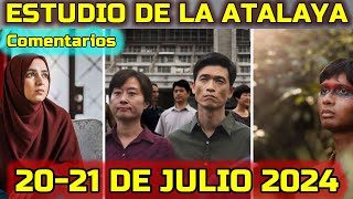 La Atalaya de Esta Semana 1521 de Julio 2024 Comentarios [upl. by Teague]