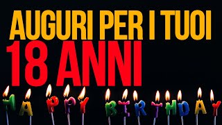 Auguri per i tuoi 18 anni [upl. by Cesya]