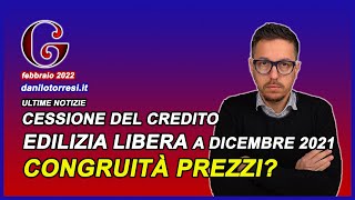 CESSIONE DEL CREDITO ultime notizie  asseverazione prezzi edilizia libera pagata a dicembre 2021 [upl. by Salahi586]