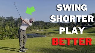 HOW TO SHORTEN YOUR BACKSWING CORRECTLY  Swing Shorter Play Better [upl. by Murtagh]