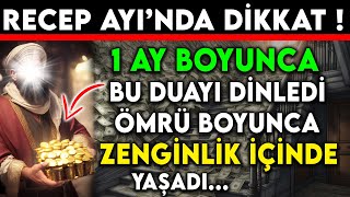 RECEP AYI DİKKAT BU DUAYI DİNLEDİ ÖMRÜ BOYUNCA ZENGİNLİK İÇİNDE YAŞADI  BU DUAYI MUTLAKA DİNLE [upl. by Kcirdde]