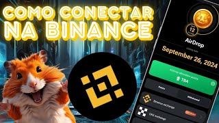 COMO CONECTAR O HAMSTER KOMBAT COM A CARTEIRA DA BINANCE [upl. by Landau]