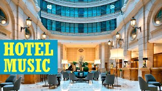 Hotel lobby music  2020 Instrumental Jazz Lounge from luxury hotels [upl. by Arda]