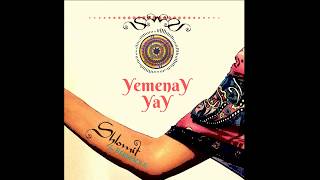 OUT NOW  YemenaY YaY by Shlomit amp RebbeSoul  Shlomit Levi [upl. by Garik]