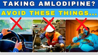 Amlodipine Alert Avoid These 13 Things While Taking Amlodipine amlodipine amlodipineeffects [upl. by Ggerg]