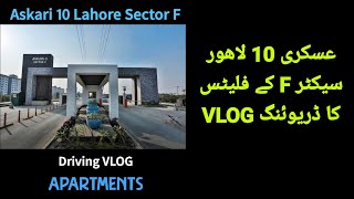 Driving VLOG  Apartments of Askari 10 Lahore Sector F [upl. by Okiek]