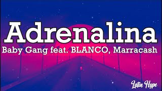 Baby Gang  Adrenalina feat BLANCO Marracash TestoLyrics [upl. by Eissed]