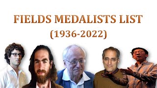 All Fields Medalists 19362022  64 Fields Medalists 62 Men 2 Women fieldsmedal [upl. by Neerahs]