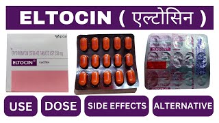 ELTOCIN Erythromycin TabletSyrup  Use Dose Side Effects amp Alternative [upl. by Enila]