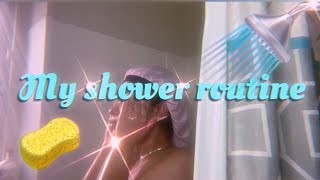 My Shower Routine 🚿🧼 [upl. by Aenyl]