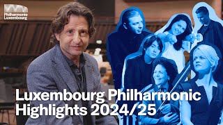 Luxembourg Philharmonic Highlights 202425 [upl. by Kcired]