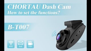 How to set the functions on the Dash Cam BT007 [upl. by Volpe]