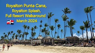 Royalton Punta Cana  Royalton Splash full Resort Walkaround [upl. by Jolyn]