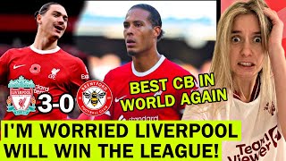 I Hate This Van Dijk Is BACK Liverpool 30 Brentford Reaction [upl. by Aneeuqal744]