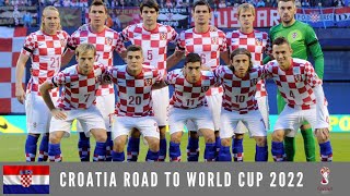 Croatia Road to World Cup 2022  All Goals [upl. by Cannell]