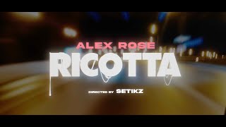 Alex Rose  RICOTTA Video Oficial [upl. by Airehc745]