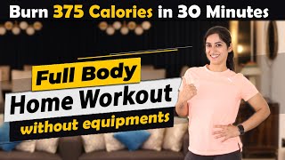 30Minute HOME WORKOUT  No Equipment Full Body Exercise  GunjanShouts [upl. by Bambie882]