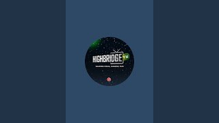 HIGHBRIDGE TV is live [upl. by Dnalyaw]