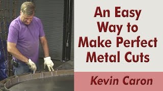 An Easy Way to Mark Your Metal for a Perfect Cut  Kevin Caron [upl. by Izmar]