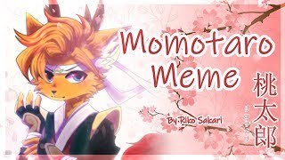 Momotaro  Meme [upl. by Janene]