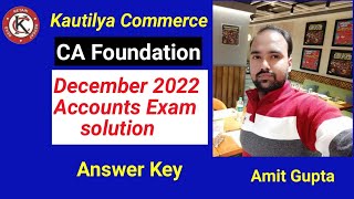 CA Foundation December 2022 Accounts Exam solution  Answer Key [upl. by Noived]