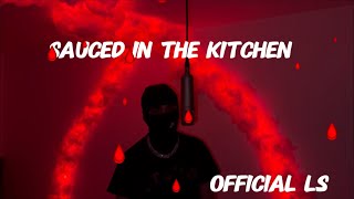 Official Ls Sauced in the kitchen MUSIC VIDEO [upl. by Inalial156]