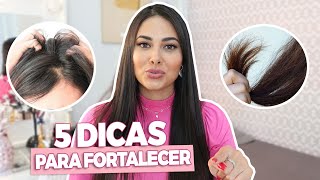 SEU CABELO está QUEBRANDO EM PEDAÇOS 5 DICAS PARA FORTALECER OS FIOS [upl. by Symon]