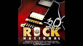 30 Años Rock Nacional  Rock Peruano Álbum Completo [upl. by Cleodal260]