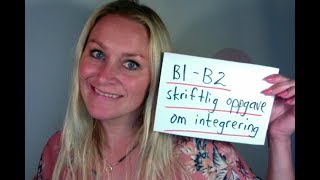 Video 409 B1 B2 skriftlig oppgave om integrering [upl. by Carce]