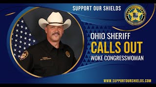 Ohio Sheriff Calls Out Woke Congresswoman [upl. by Nerad]