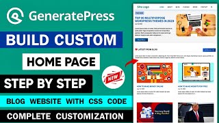 GeneratePress New Blog amp News Website Customization  Free GeneratePress Theme Customization [upl. by Zzaj176]