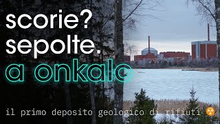 Dove mettiamo le scorie Sotto terra Visita ad Onkalo primo deposito geologico di rifiuti nucleari [upl. by Dyol]